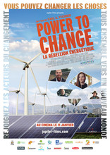 Power To Change : la Rébellion énergétique